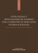 Estrategias y modalidades de ingreso para competir en mercados internacionales