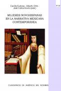 Mujeres novohispanas en la narrativa mexicana contempor�nea
