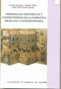 Personajes hist�ricos y controversias en la narrativa mexicana contempor�nea