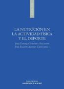 La nutrici�n en la actividad f�sica y el deporte