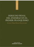 Derecho penal del enemigo en el primer franquismo