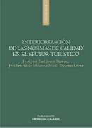 Interiorizaci�n de las normas de calidad en el sector tur�stico