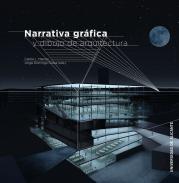 Narrativa gr�fica y dibujo de arquitectura