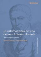 Los �ltimos a�os de vida de Juan Antonio Llorente
