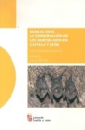 Manual para la conservaci�n de los murci�lagos en Castilla y Le�n