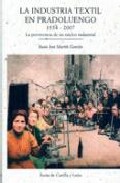 La industria textil de Pradoluengo (1534-2007)