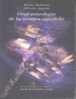 Grafopsicolog�a de la m�stica espa�ola
