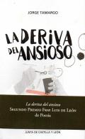 La deriva del ansioso