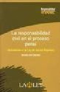 La responsabilidad civil en el proceso penal