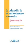 La ordenaci�n de los establecimientos comerciales