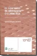 El contrato de mediaci�n o corretaje