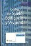 C�digo de suelo, edificaci�n y vivienda