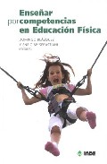 Ense�ar por competencias en educaci�n f�sica