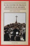 El secuestro de Franco despu�s de su muerte