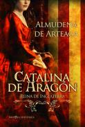 xxxCatalina de Arag&oacute;n