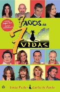 7 a�os de 7 vidas