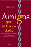 Amigos que te hacen da�o