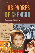 Los padres de Chencho