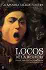 Locos de la historia