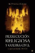 Persecuci�n religiosa y Guerra civil