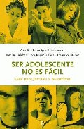 Ser adolescente no es f�cil