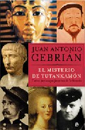 El misterio de Tutankam�n y otros personajes favoritos de la historia