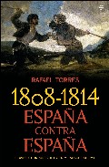 1808-1814, Espa�a contra Espa�a