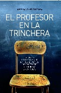 El profesor en la trinchera