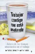 Trabajar contigo me est� matando