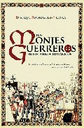 Los monjes guerreros en los reinos hisp�nicos