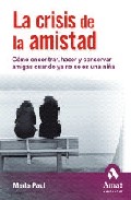 La crisis de la amistad