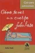 C�mo tener un cuerpo fabuloso