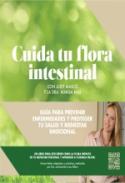 Cuida tu flora intestinal