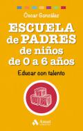 Escuela de padres de ni�os de 0 a 6 a�os