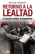 Retorno a la lealtad