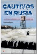 Cautivos en Rusia