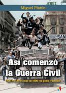 As� comenz� la Guerra Civil