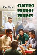 Cuatro perros verdes
