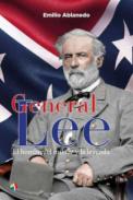 General Lee, hombre militar y leyenda