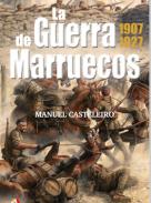 La Guerra de Marruecos 1907-1927