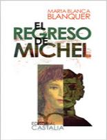 El regreso de Michel