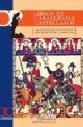Libros caballer�as castellanos