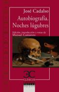Autobiogr�a ; Noches l�gubres