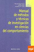 Manual de m�todos y t�cnicas de investigaci�n en ciencias del comportamiento