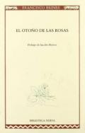 El oto�o de las rosas