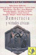 Democracia y virtudes c�vicas