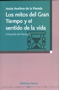 Los mitos del gran tiempo y el sentido de la vida