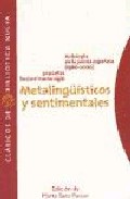 Metaling��sticos y sentimentales