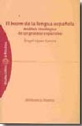 El boom de la lengua espa�ola