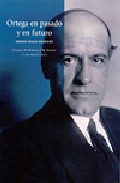 Ortega en pasado y en futuro